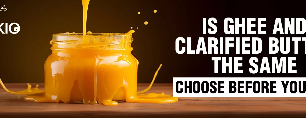 is-ghee-and-clarified-butter-the-same-jpg
